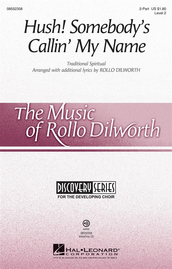 Hush! Somebody's Callin' My Name